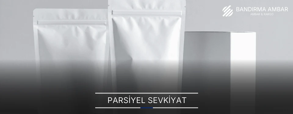 Bandırma Parsiyel Malzeme Ambar Firmaları